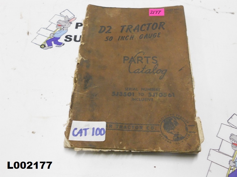 Caterpillar D2 Tractor 50 Inch Gauge Parts Catalog - Serial Numbers 